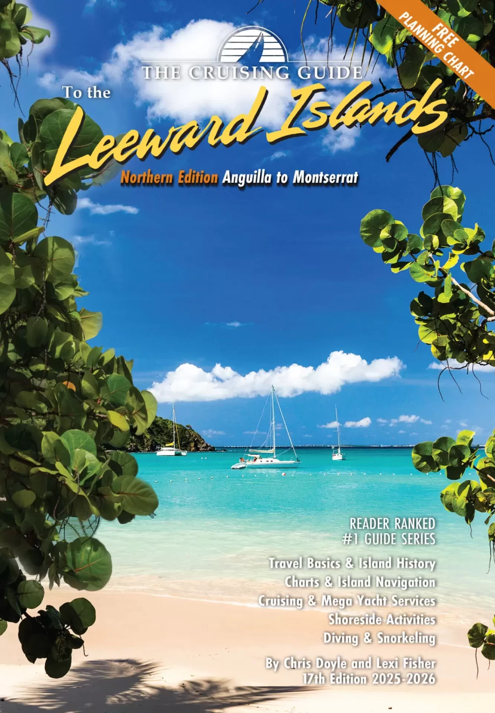 Cruising Guide to the Northern Leeward Islands: Anguilla to Montserrat